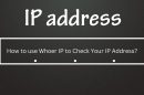 How to use Whoer IP to Check Your IP Address?